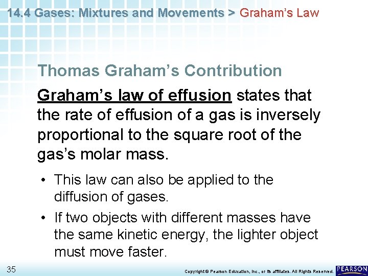 14. 4 Gases: Mixtures and Movements > Graham’s Law Thomas Graham’s Contribution Graham’s law
