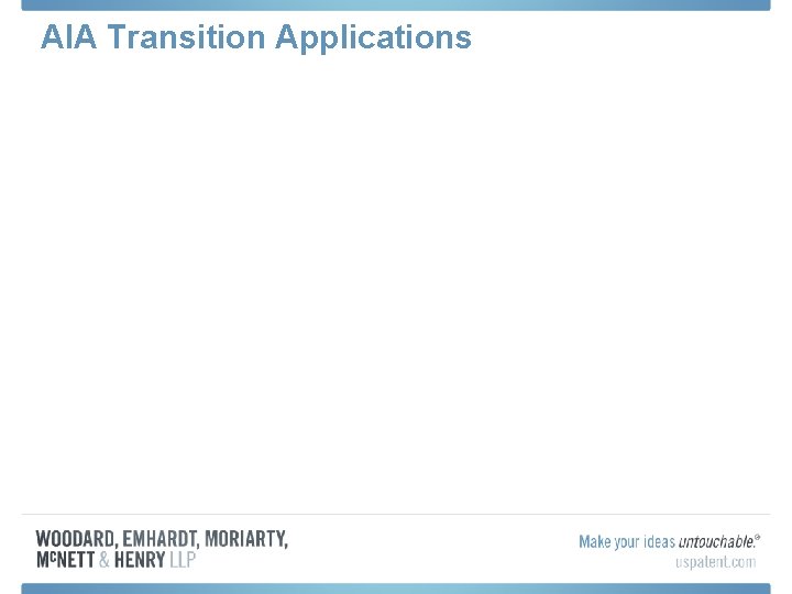 AIA Transition Applications 