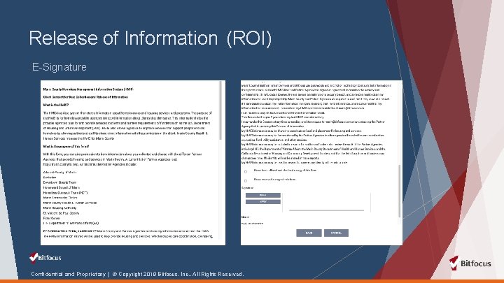 Release of Information (ROI) E-Signature Confidential and Proprietary | © Copyright 2019 Bitfocus, Inc.