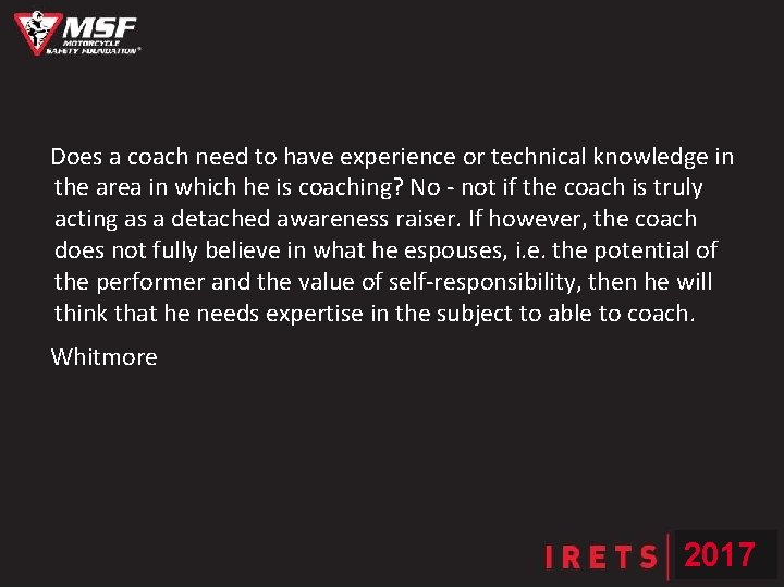 Does a coach need to have experience or technical knowledge in the area in