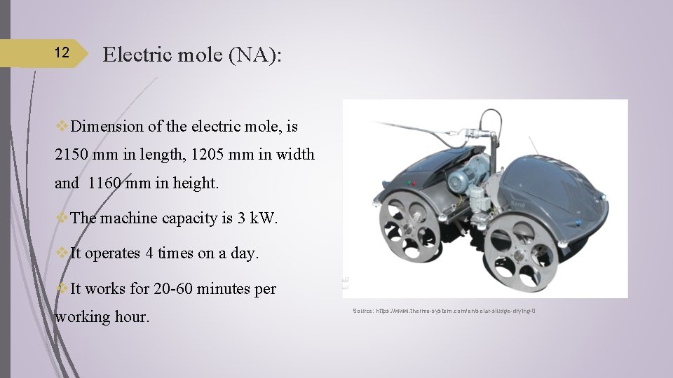 12 Electric mole (NA): v. Dimension of the electric mole, is 2150 mm in