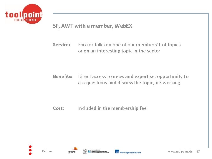 SF, AWT with a member, Web. EX Service: Fora or talks on one of