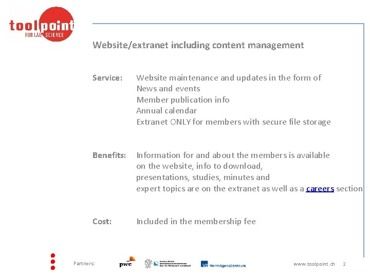 Website/extranet including content management Service: Website maintenance and updates in the form of News