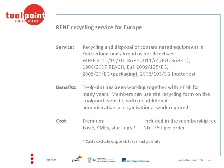RENE recycling service for Europe Service: Recycling and disposal of contaminated equipment in Switzerland