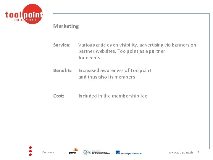 Marketing Service: Various articles on visibility, advertising via banners on partner websites, Toolpoint as
