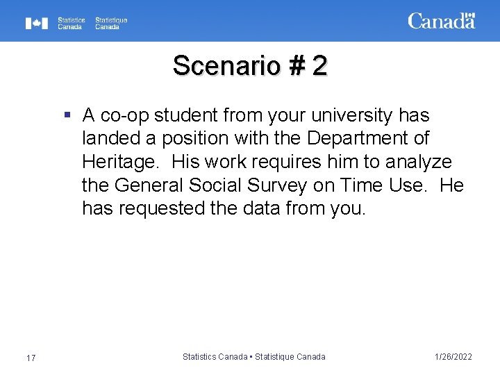 Scenario # 2 § A co-op student from your university has landed a position