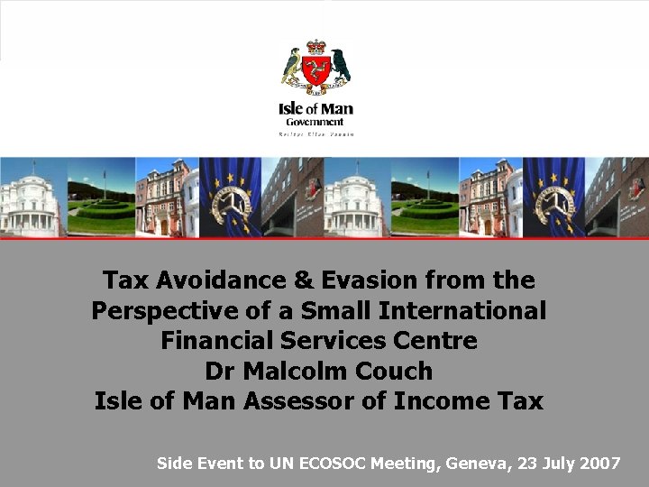 Tax Avoidance & Evasion from the Perspective of a Small International Financial Services Centre