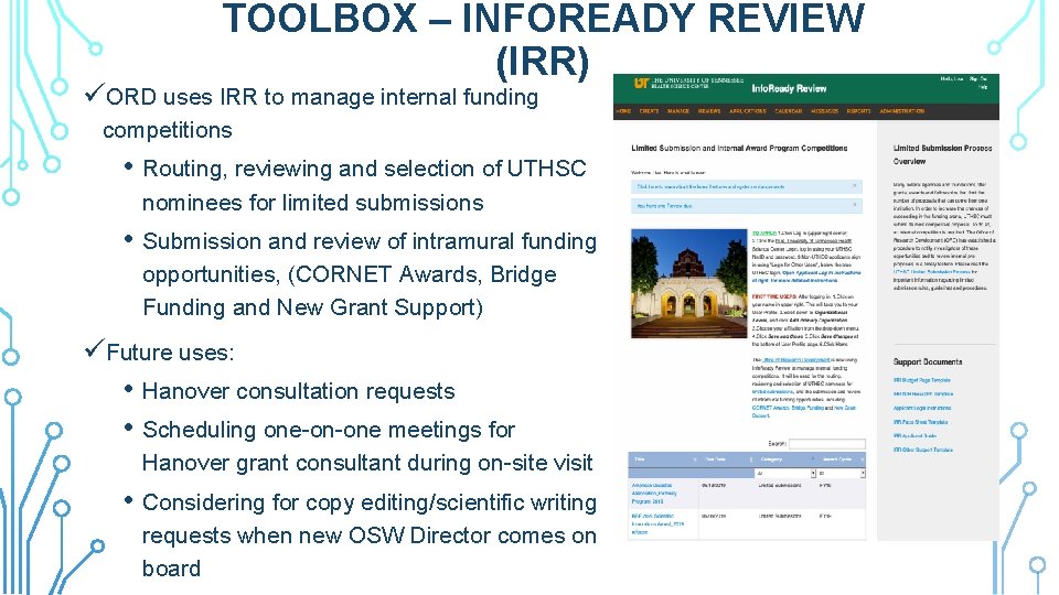 TOOLBOX – INFOREADY REVIEW (IRR) üORD uses IRR to manage internal funding competitions •