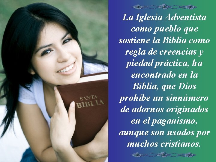 La Iglesia Adventista como pueblo que sostiene la Biblia como regla de creencias y