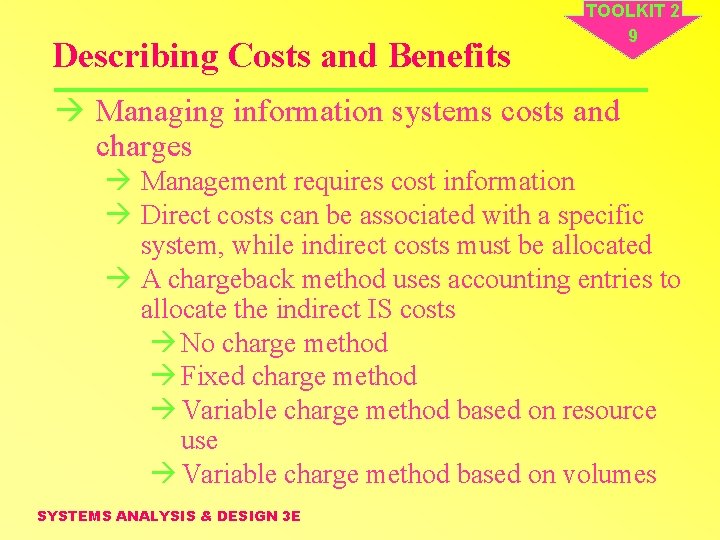 Describing Costs and Benefits TOOLKIT 2 9 à Managing information systems costs and charges