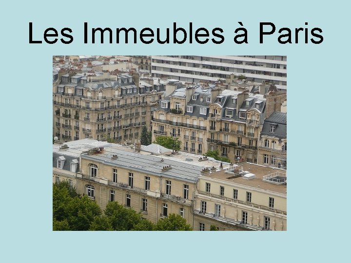 Les Immeubles à Paris 