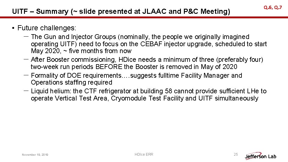Q. 6, Q. 7 UITF – Summary (~ slide presented at JLAAC and P&C