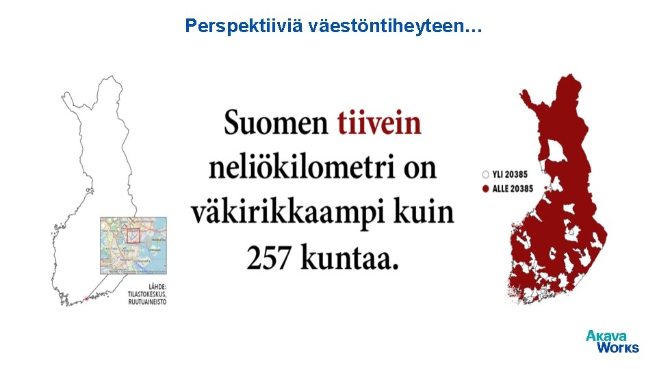 Perspektiiviä väestöntiheyteen… 