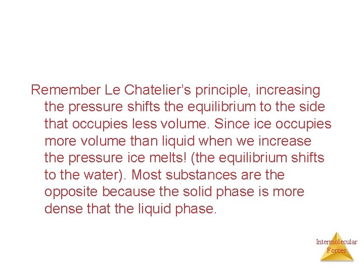 Remember Le Chatelier’s principle, increasing the pressure shifts the equilibrium to the side that