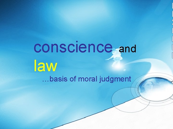 conscience law and …basis of moral judgment 