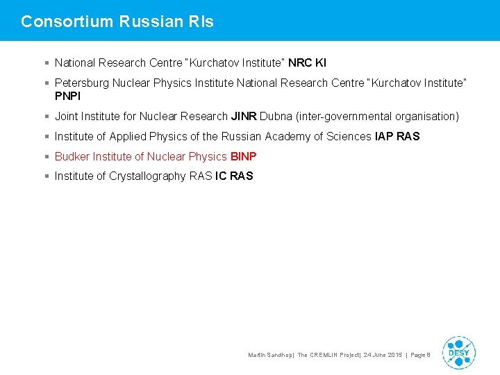 Consortium Russian RIs § National Research Centre “Kurchatov Institute” NRC KI § Petersburg Nuclear
