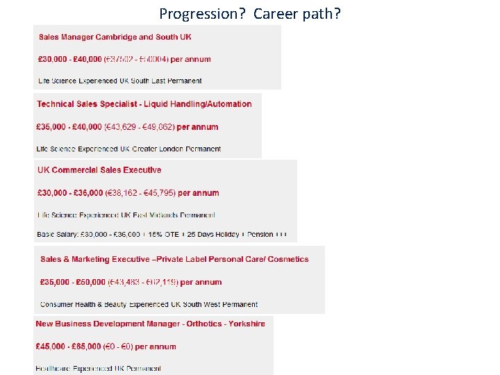 Progression? Career path? 