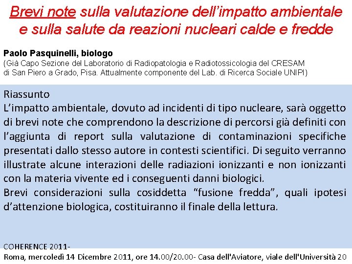 Brevi note sulla valutazione dell’impatto ambientale e sulla salute da reazioni nucleari calde e