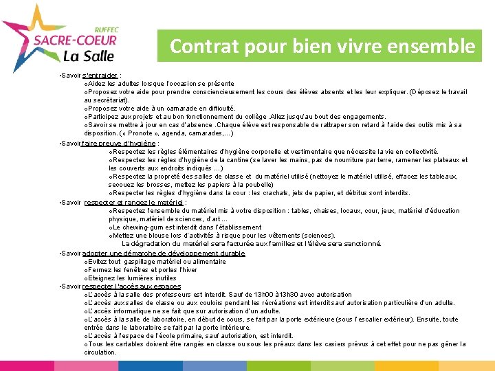 Contrat pour bien vivre ensemble • Savoir s’entraider : o. Aidez les adultes lorsque