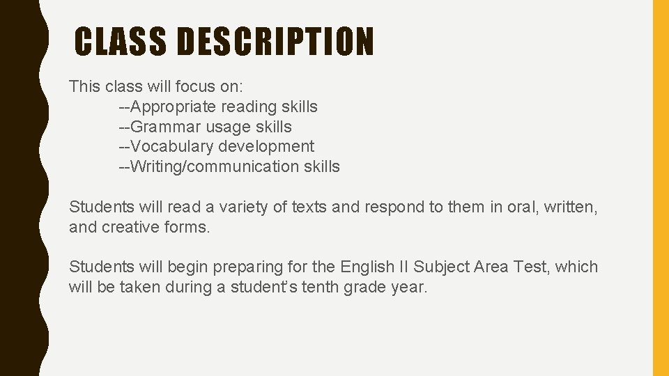 ENGLISH I SYLLABUS TEACHER MRS SHANNA VAUGHAN SPRING