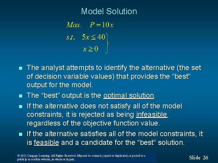 Model Solution n n The analyst attempts to identify the alternative (the set of