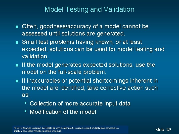 Model Testing and Validation n n Often, goodness/accuracy of a model cannot be assessed