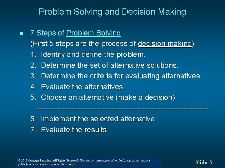 Problem Solving and Decision Making n 7 Steps of Problem Solving (First 5 steps