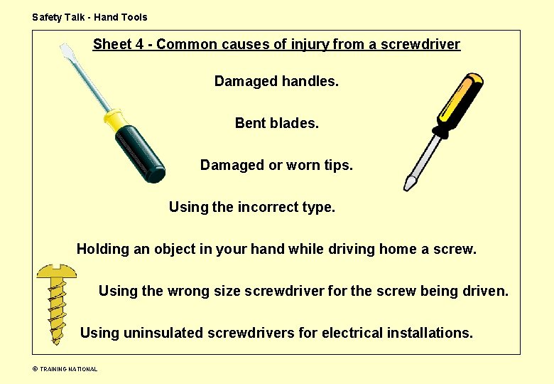 Safety Talk - Hand Tools Sheet 4 - Common causes of injury from a