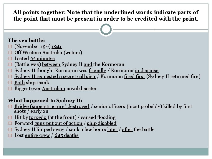 All points together: Note that the underlined words indicate parts of the point that