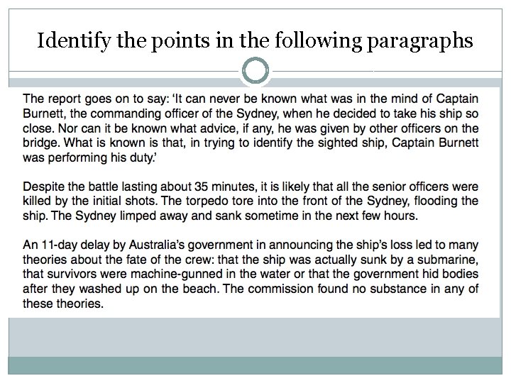 Identify the points in the following paragraphs 
