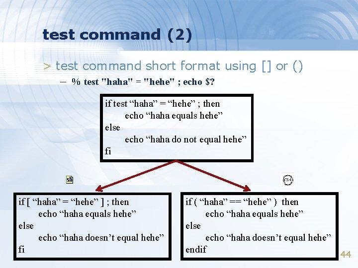 test command (2) > test command short format using [] or () – %