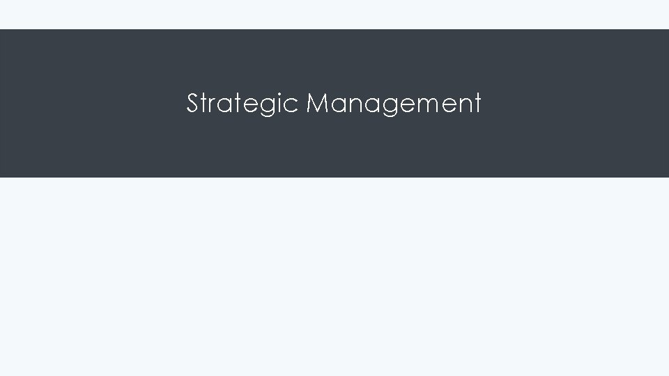 Strategic Management 