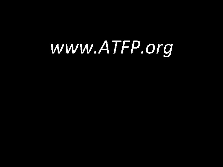 www. ATFP. org 