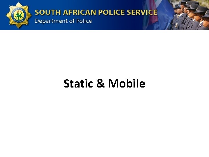Static & Mobile 