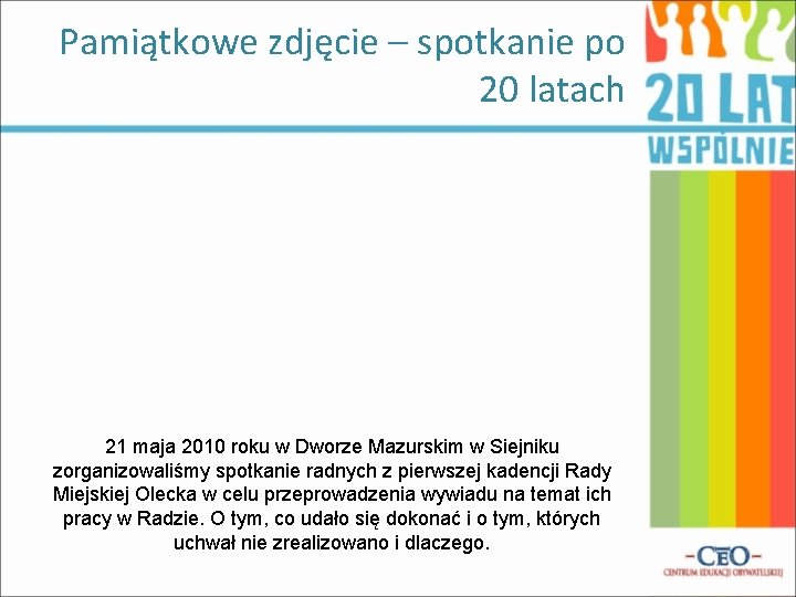 Pamiątkowe zdjęcie – spotkanie po 20 latach 21 maja 2010 roku w Dworze Mazurskim