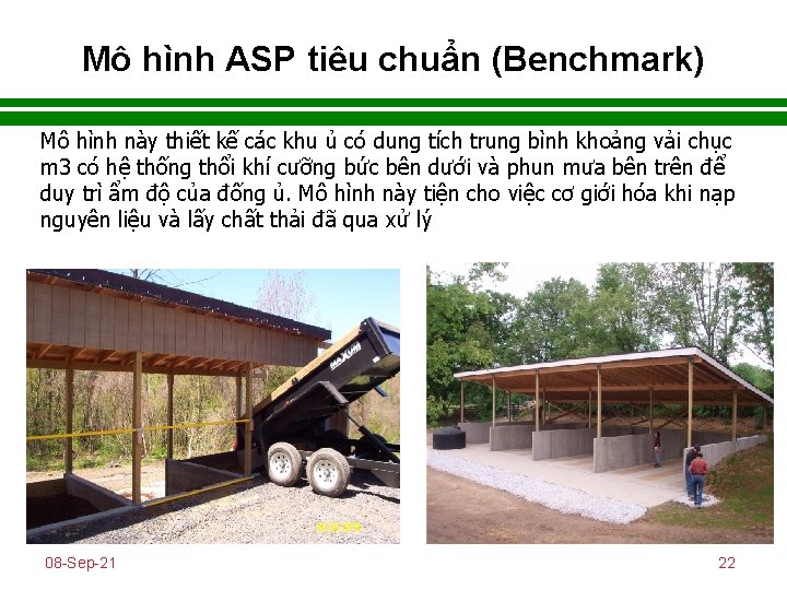 Mô hình ASP tiêu chuẩn (Benchmark) Mô hình này thiết kế các khu ủ