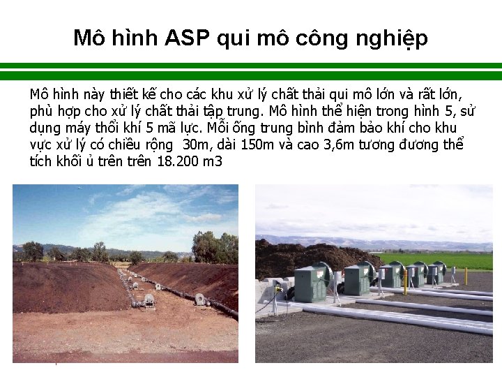 Mô hình ASP qui mô công nghiệp Mô hình này thiết kế cho các