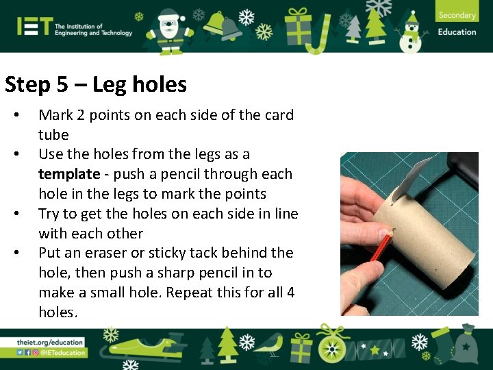 Step 5 – Leg holes • • Mark 2 points on each side of