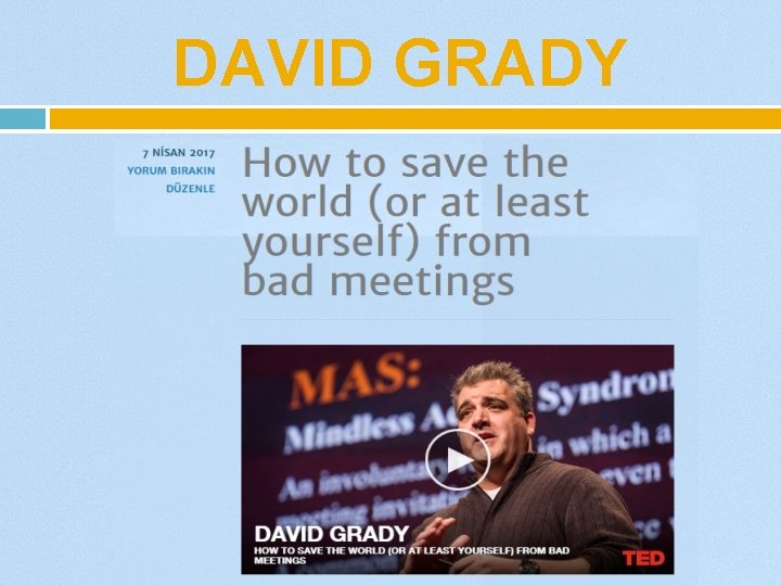 DAVID GRADY 
