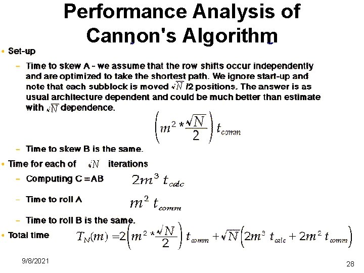 Performance Analysis of Cannon's Algorithm 9/8/2021 28 
