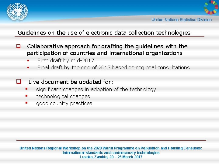 Guidelines on the use of electronic data collection technologies q Collaborative approach for drafting