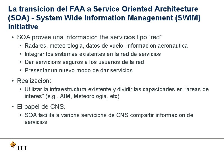 La transicion del FAA a Service Oriented Architecture (SOA) - System Wide Information Management