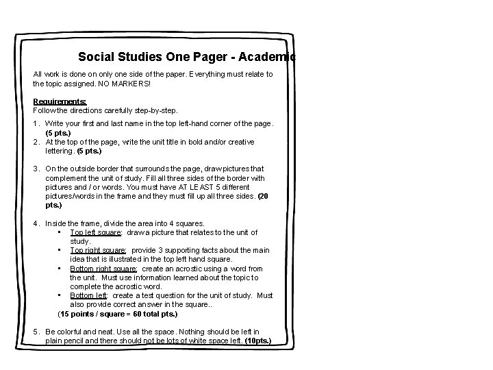 Social Studies One Pager - Academic All work is done on only one side