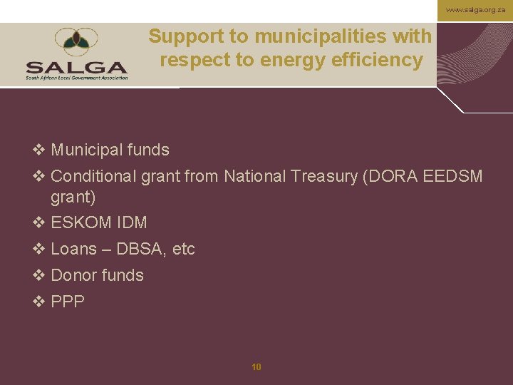 www. salga. org. za Support to municipalities with respect to energy efficiency v Municipal