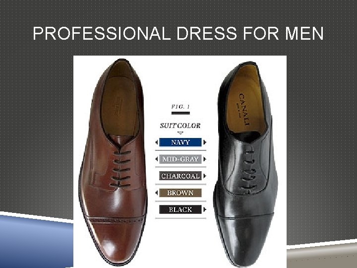 PROFESSIONAL DRESS FOR MEN 