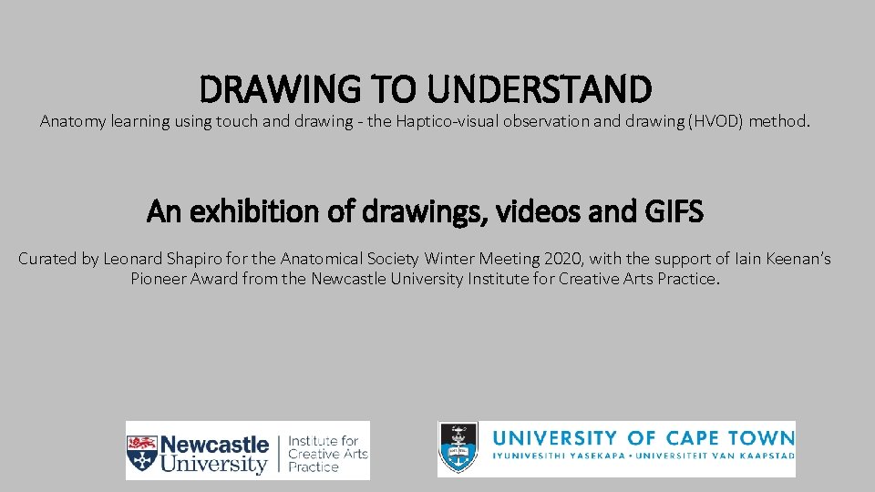 DRAWING TO UNDERSTAND Anatomy learning using touch and drawing - the Haptico-visual observation and