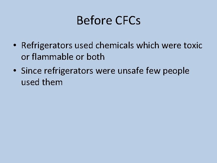 Chlorofluorocarbons Products Fredric Swarts Early 1890 s Belgian