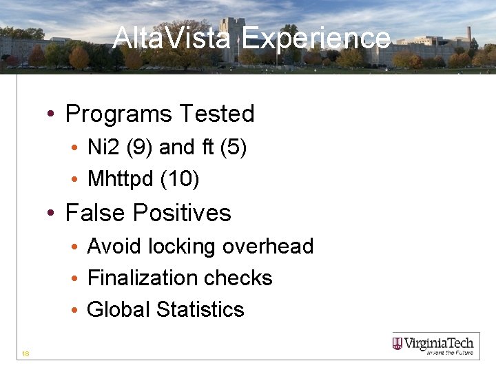 Alta. Vista Experience • Programs Tested • Ni 2 (9) and ft (5) •