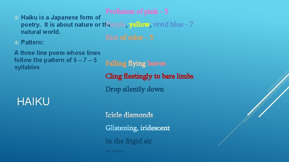Profusion of pink - 5 Haiku is a Japanese form of poetry. It is Profusion of pink - 5 Haiku is a Japanese form of poetry. It is