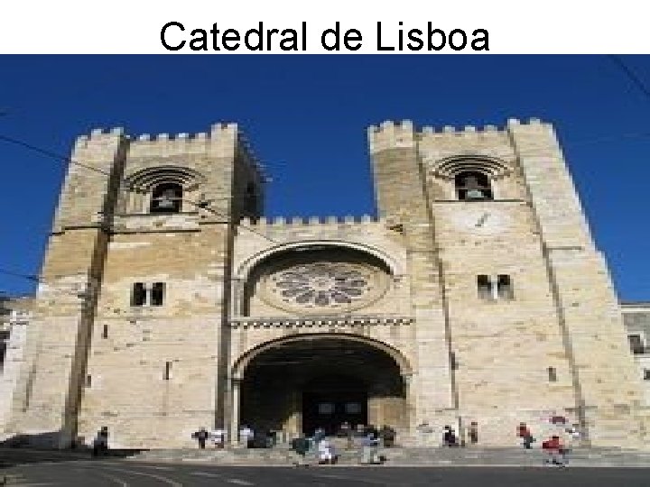 Catedral de Lisboa 